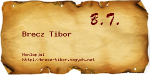 Brecz Tibor névjegykártya
